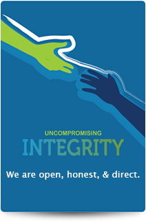 Uncompromising integrity: we are open, honest and direct